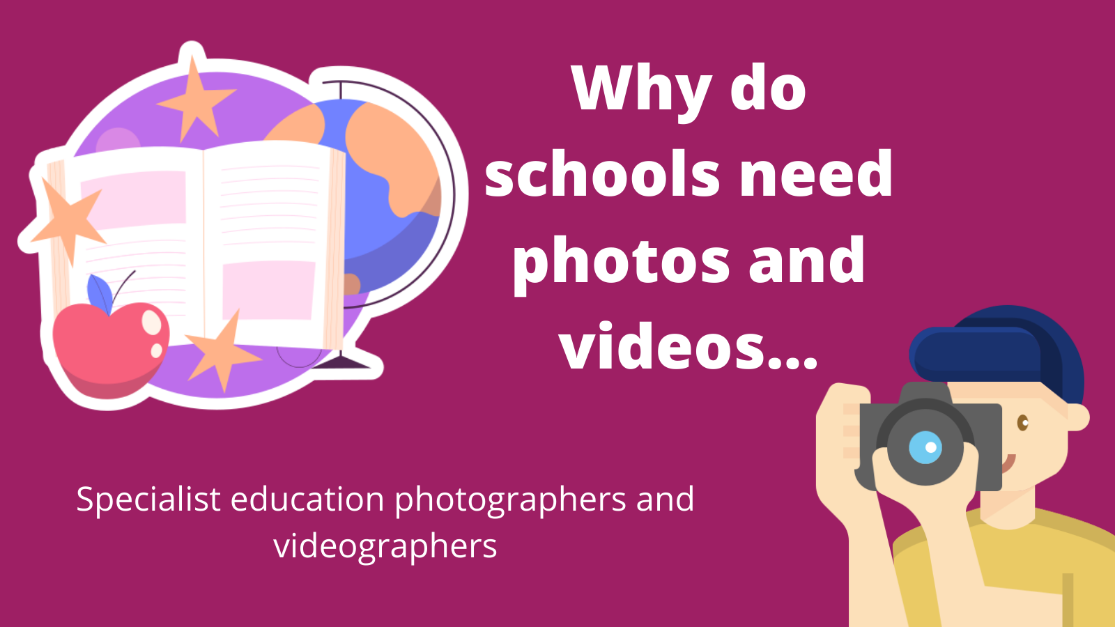 Photography for schools