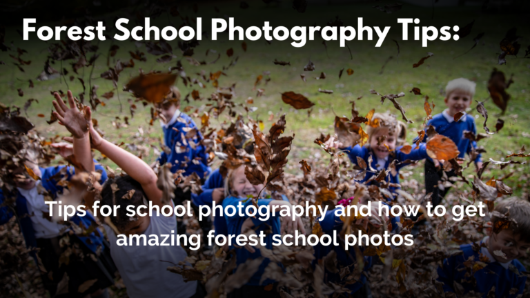 Forest school photography